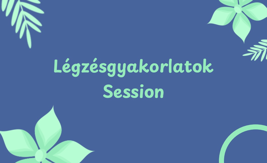 Légzésgyakorlat session  – videó