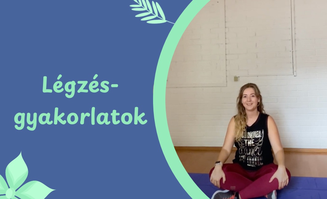 Légzés- idegrendszer nyugtató gyakorlat – videó